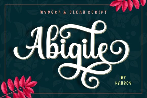 Abigile: A Modern Handwritten Font for Digital Design