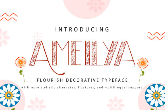 Amellya Font: A Floral Typeface for Editorial Elegance