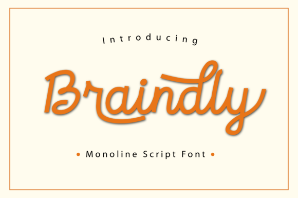 Braindly Font: A Monoline Script for Business Branding