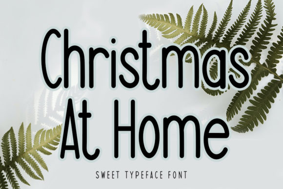 Christmas at Home: A Stylish Sans Serif Font for Modern Design