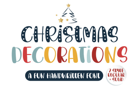 Christmas Decorations Font: A Handwritten Typeface for Creative Makers