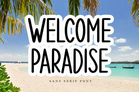Welcome Paradise: A Handwritten Script Font for Creative Projects